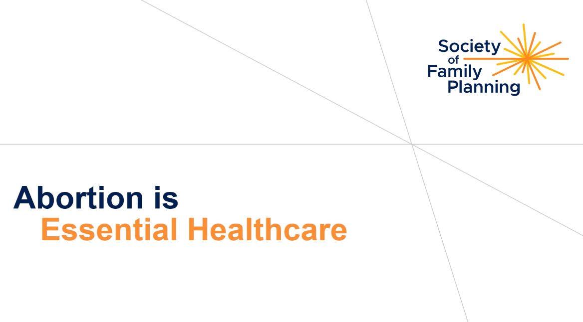 Society of Family Planning Abortion is Essential Healthcare